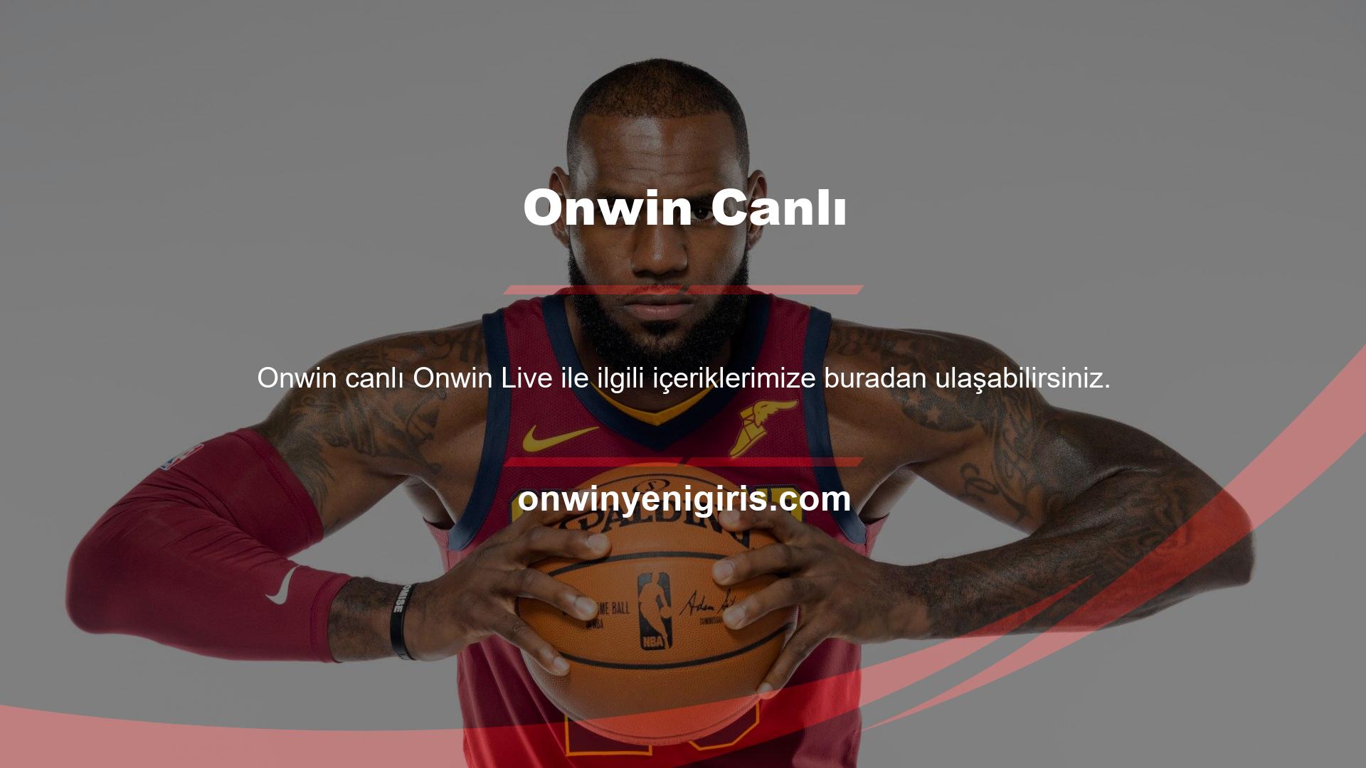 Onwin, kullanıcıların spor ve diğer etkinliklere bahis oynamasına olanak tanıyan bir canlı yayın platformudur