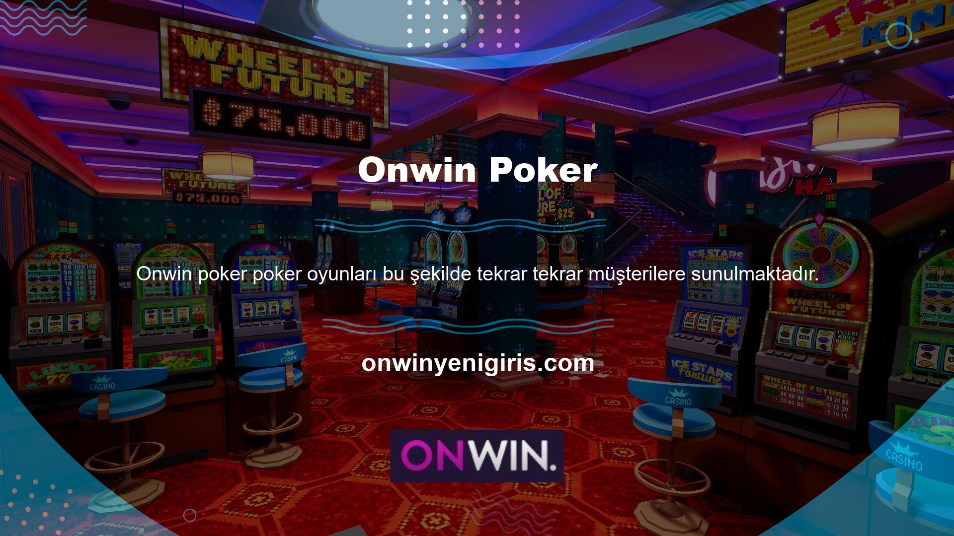 Onwin poker oyunlarından kazanç elde etmek için iki ana ticaret seçeneği vardır